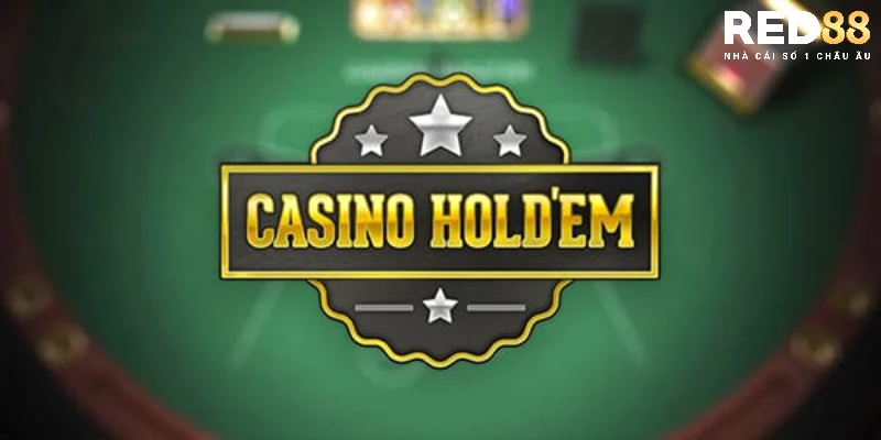 Sơ lược thông tin về Casino Hold'em Red88